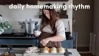 Stay at home mom routines | baking, canning, and homemaking