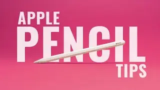 Incredibly Useful Apple Pencil Tips and Tricks | 2024