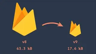 Upgrading To Firebase v9 To Reduce Bundle Size