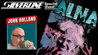 Silverline Special Guest: John Holland