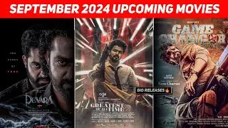 Top 10 Upcoming Movies In September 2024 Hindi || Upcoming Big Bollywood & South Indian Films Sept