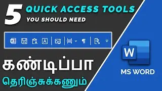 5 Essential Quick Access Tools in MS Word