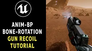 Create a Bone-Rotation Based Gun Recoil System using Animation Blueprint in UE5 Unreal Engine