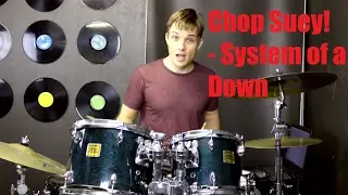 Chop Suey! Drum Tutorial - System of a Down