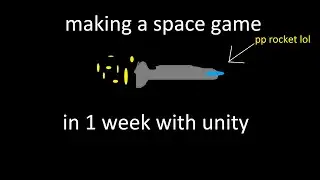 making a game in 1 week