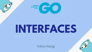 Interfaces in Go [Go for Beginners #24]