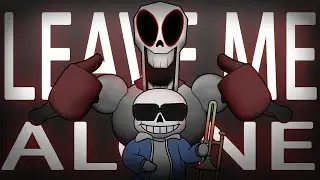 LEAVE ME ALONE!!! | Animation | 4К