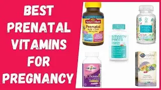 Best Prenatal Vitamins for Pregnancy [According to A Dietitian]