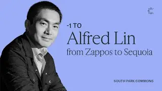-1 to Alfred Lin, from building Zappos to investing at Sequoia