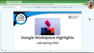 Google Workspace Highlights - Late Spring 2023