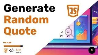 How To Generate Random Quote With JavaScript Fetch API | JS Challenge (Day 28)