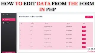 PHP ADMIN PANEL-6: How to Edit data from form in PHP