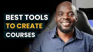 BEST Tools To Create and Sell Courses Online