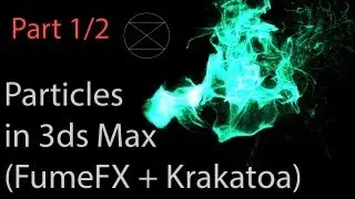 3ds Max Tutorial | (Part 1/2) Particles using FumeFX + Krakatoa