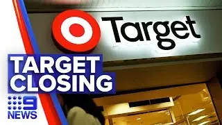 Dozens of Target stores to shut down | Nine News Australia