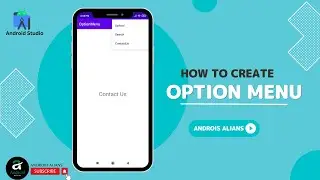 Option Menu in Android Studio -  Java || Android Alians || Hindi