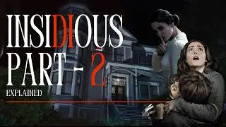 Insidious Chapter 2 (2013) Story Explained in English | Horror - Movie Explained