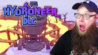 Hydroneers NEW DLC Its BIG