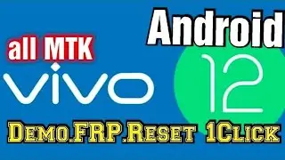 Vivo MTK 2022 Latest Security free Unlock,Reset,Demo, guide with TFM Tool Pro.