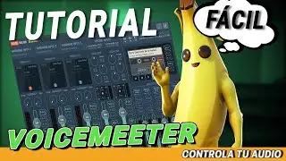 TUTORIAL VOICEMEETER BANANA FÁCIL | Instalación y Configuración Básica