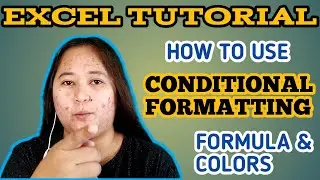 How to use Conditional Formatting in Excel with Formula and Colors