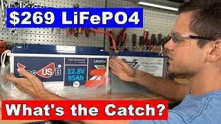 $269 12V LiFePO4: Worth the risk?