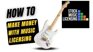 How to License Your Music:  The Reality of How Much You Can Earn