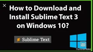 How to Install Sublime Text 3 on Windows 10 in 2020