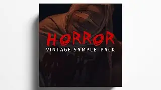 FREE VINTAGE 90s SAMPLE PACK - "HORROR"