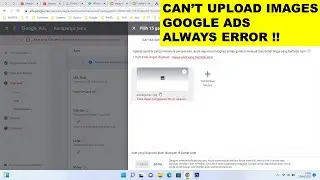 Cant Upload Image on Google Ads