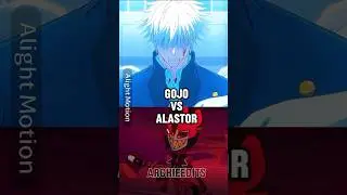 Gojo Vs Alastor 