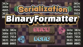 SAVE and LOAD DATA with Serialization - BINARY FORMATTER in Unity