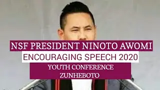 NSF President Ninoto Awomi Life Testimony|Encouraging Youths of today
