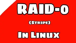 Creating RAID-0 (Stripe) in Linux || Configure RAID 0 array