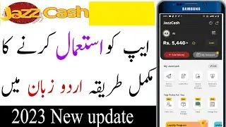 How to use jazzcash app 2023 || jazzcash app use karne ka tarika