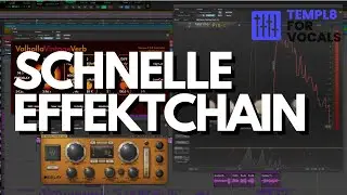 SCHNELLE Effekt-Chain für ATMOSPHÄRISCHE VOCALS (Reverb, Delay, Parallele Kompression)