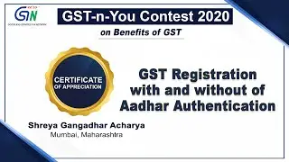 Easy GST registration through Aadhaar Authentication