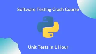 Complete Software Testing Course - Unit Testing | Full Crash Course 2023