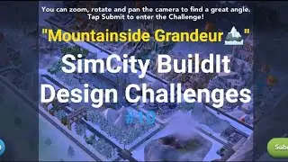 "Mountainside Grandeur🏔" SimCity BuildIt Design Challenges #10