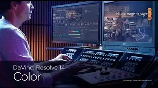 DaVinci Resolve 14 Color