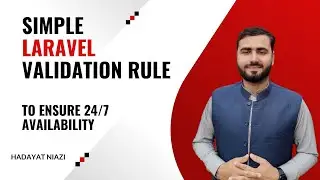 Apply Max Laravel Validation Rule to Ensure 24/7 Availability