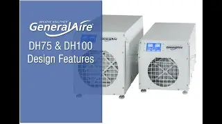 GeneralAire® Models DH75 & DH100 Wi-Fi Control Dehumidifier Design Features