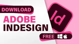 How To Download Adobe InDesign For FREE On PC Or Mac