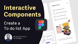 Interactive Components - Design To Do list Tasks App in Figma