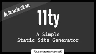 11ty | Eleventy - A Simple Static Site Generator - Introduction