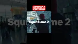 Squid Game Season 2 Teaser 2024 