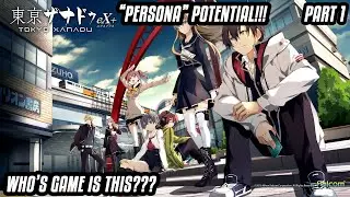 CHECKING OUT TOKYO XANADU eX+ PART 1!!!