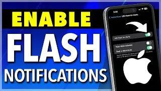 How To Make Your iPhone Flash When You Get A Message