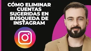 Cómo eliminar cuentas sugeridas en la búsqueda de Instagram | Borrar sugerencias de