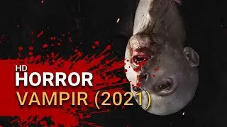 Vampir (2021) - Official Trailer